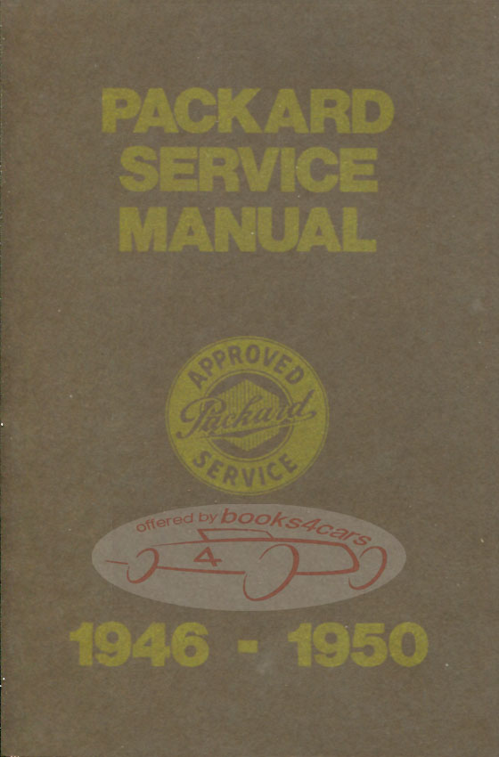 46-50 Shop Manual by Packard; 448 pages
