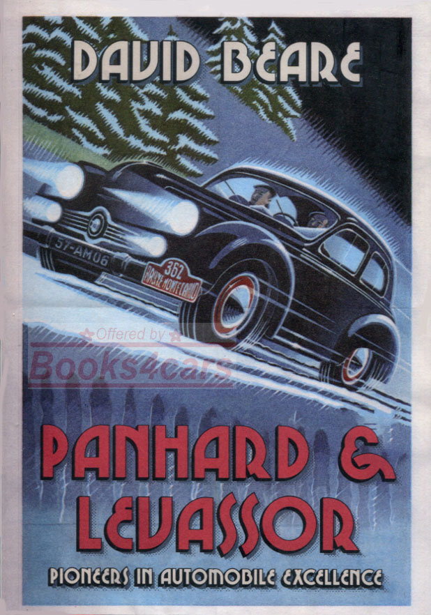 Panhard & Levassor Pioneers in Automobile Excellence history by D. Beare