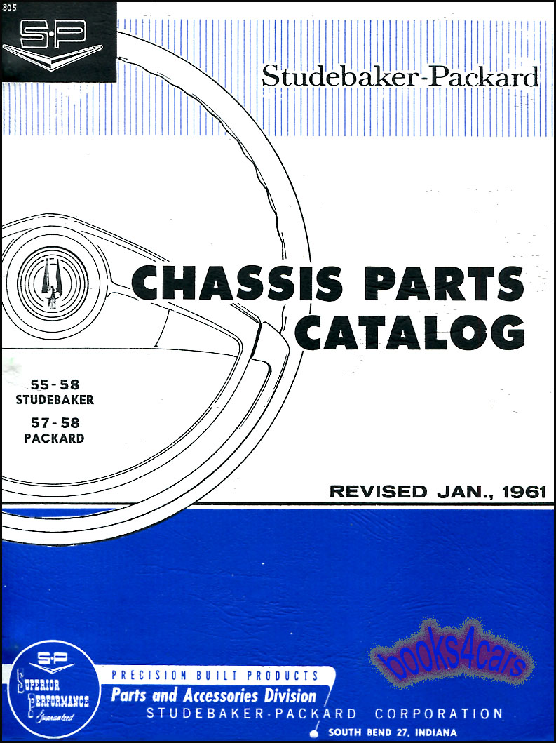 55-58 Chassis Parts and Illustrations guide 570 pgs by Studebaker also covers 57-8 Packard
