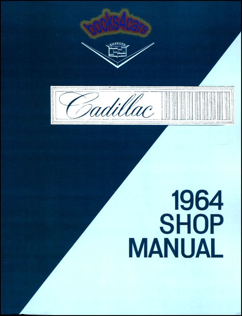1963 cadillac coupe deville service shop manual pdf free download