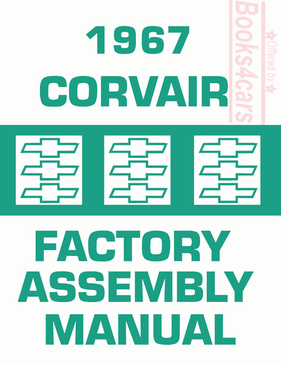 67 Assembly manual by Chevrolet for 1967 Corvair