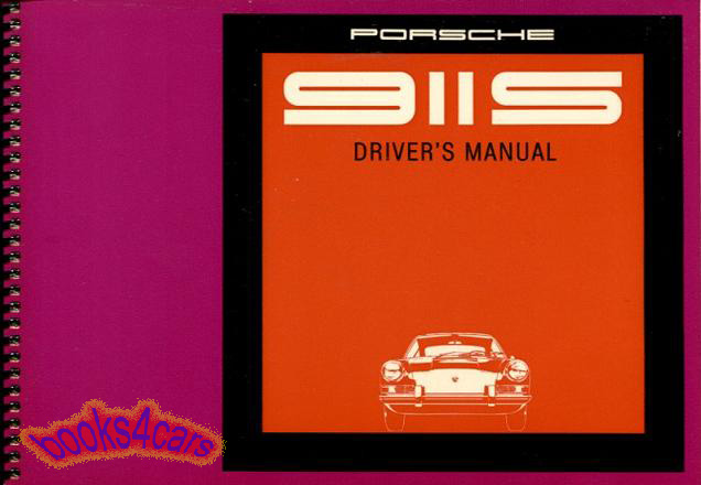69 911S Owner's Manual by Porsche for 911 S