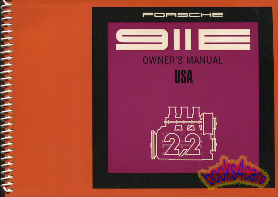 70 911E Owners Manual by Porsche for 911 E