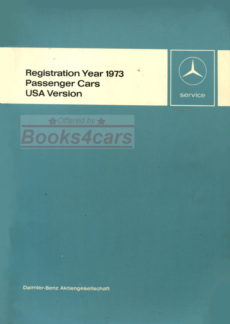 73 USA New Items Service Technical introduction Manual passenger cars by Mercedes 125 pages