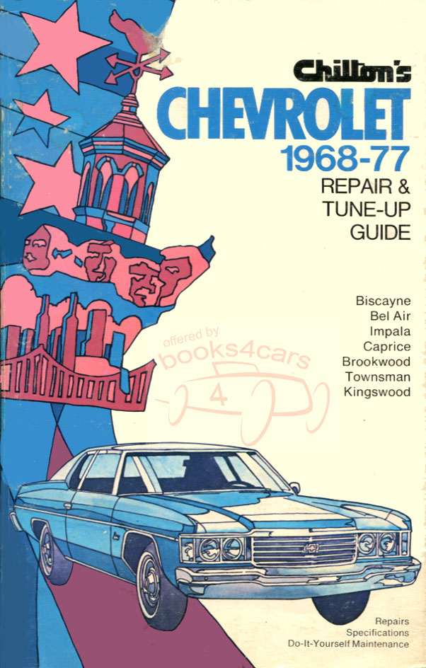1968-1992 Shop Service Repair Manual for Full Size Chevrolet cars Bel Air Biscayne Brookwood Caprice Impala Kingswood & Townsman by Chilton's