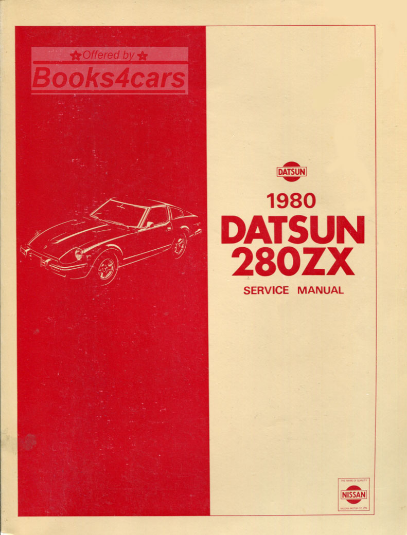 80 280ZX Shop Service Repair Manual by Datsun & Nissan for 280 ZX