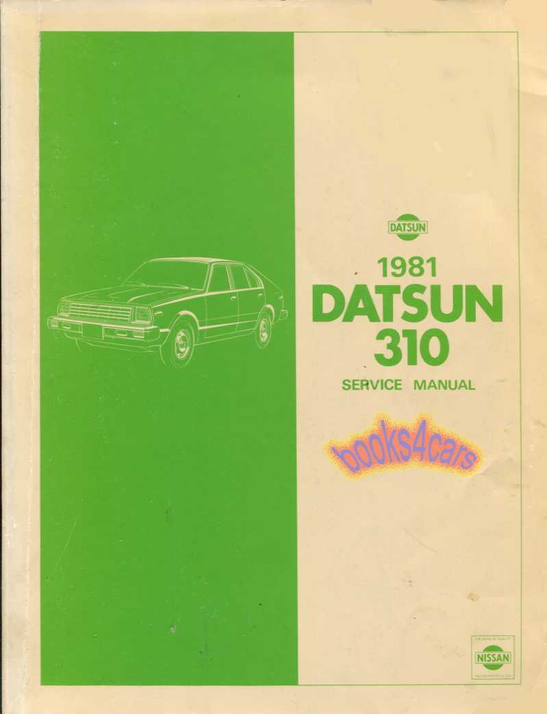 81 310 Shop Service Repair Manual by Datsun Nissan