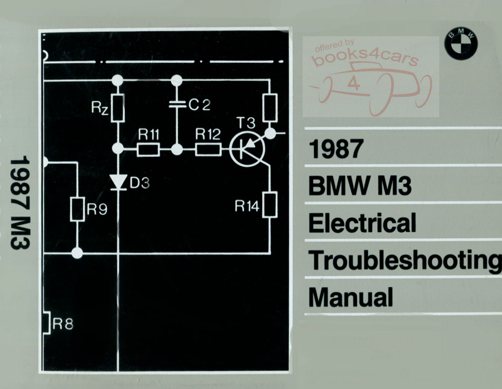 87 M3 Electrical Troubleshooting Manual by BMW