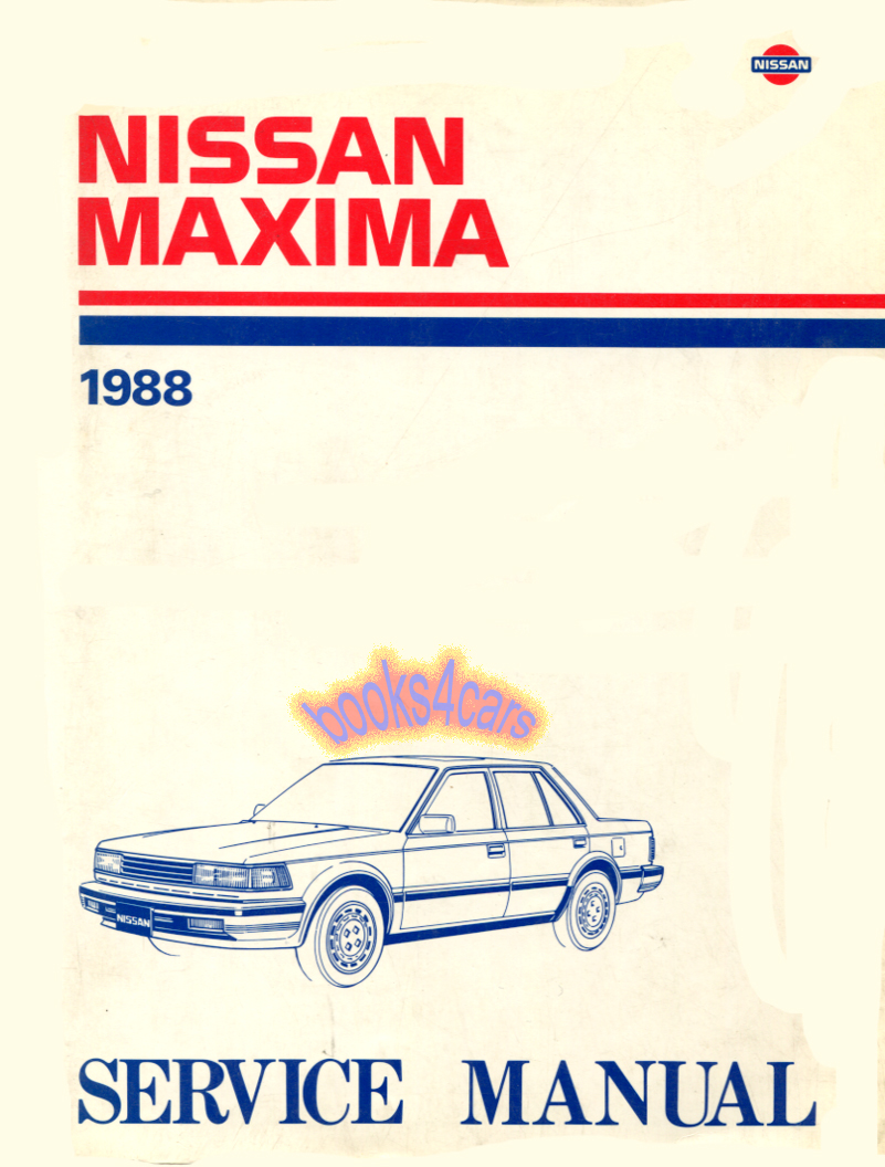 88 Maxima Shop Service Repair Manual by Nissan