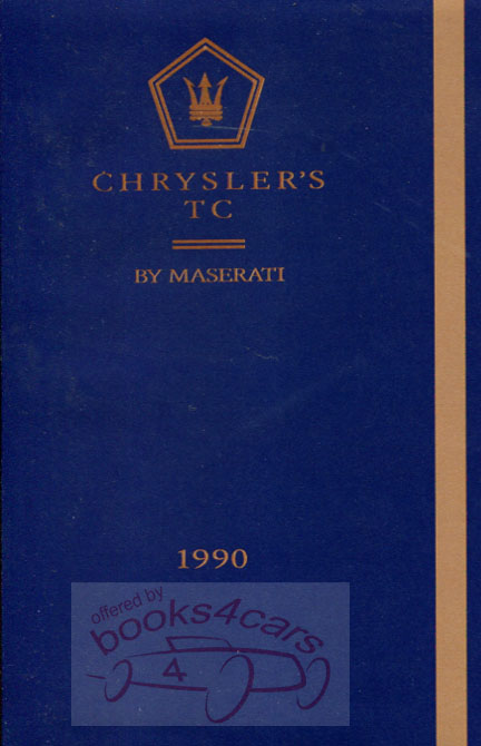 89-90 TC Maserati by Chrysler owners manual 3.0 engine