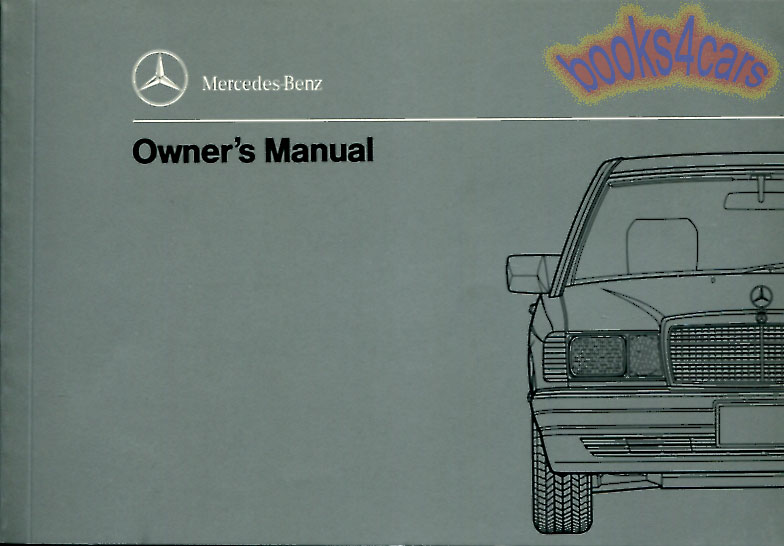 90 190E 2.6 Owners manual by Mercedes