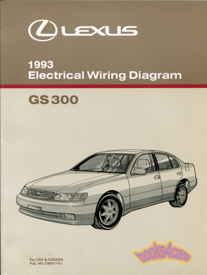 93 GS300 Electrical Wiring Diagram Shop Service Repair Manual by Lexus for 1993 GS 300