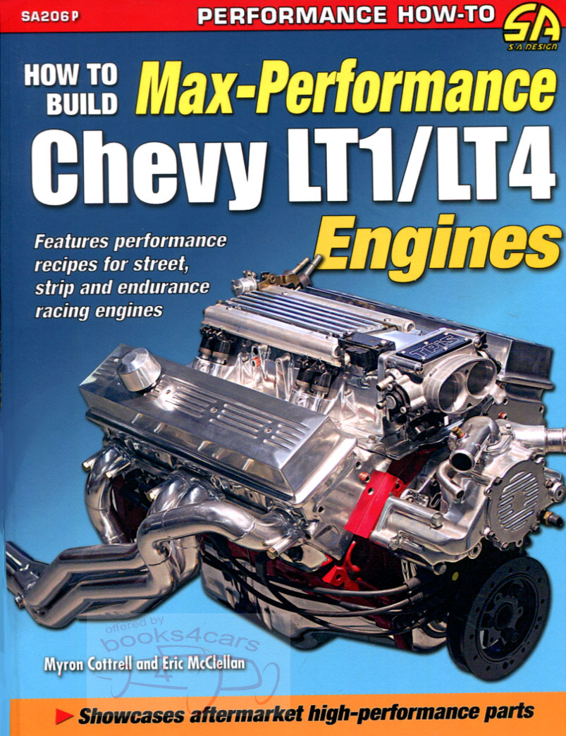 92-97 How to build max performance Chevy LT-1 LT-4 Engines by Cottelll & McClellan 136 Pages w/many photos LT1 LT4 Chevrolet cars trucks