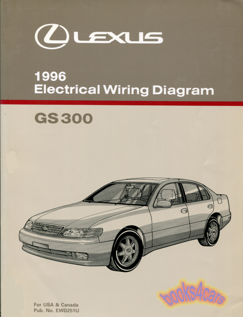 96 GS300 Electrical Wiring Diagrams Shop Manual by Lexus for GS 300