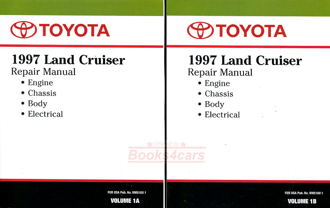 97 Land Cruiser Shop Service Repair Manual by Toyota covering Engine, Chassis Body & Electrical Service and Repair