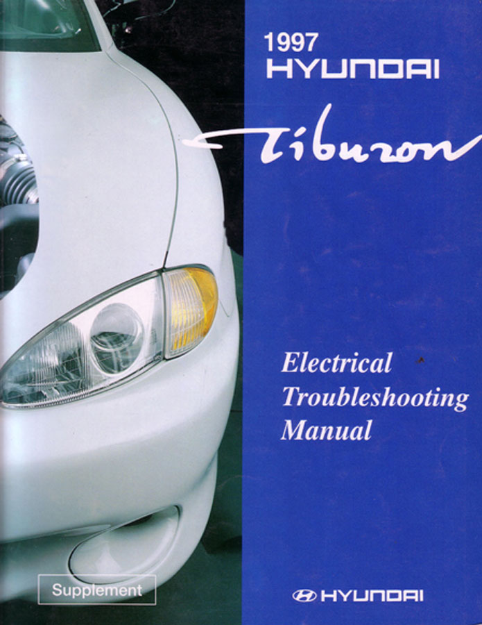 97 Tiburon Coupe & Sedan Electrical Manual by Hyundai