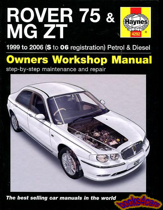 99-06 Rover 75 & MG ZT Shop Service Repair Manual by Haynes
