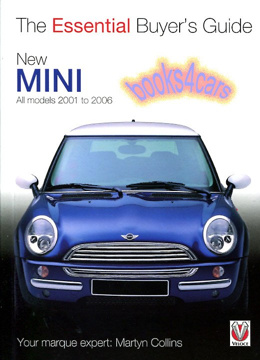 2001-06 Essential Mini Cooper buyers guide by M. Collins