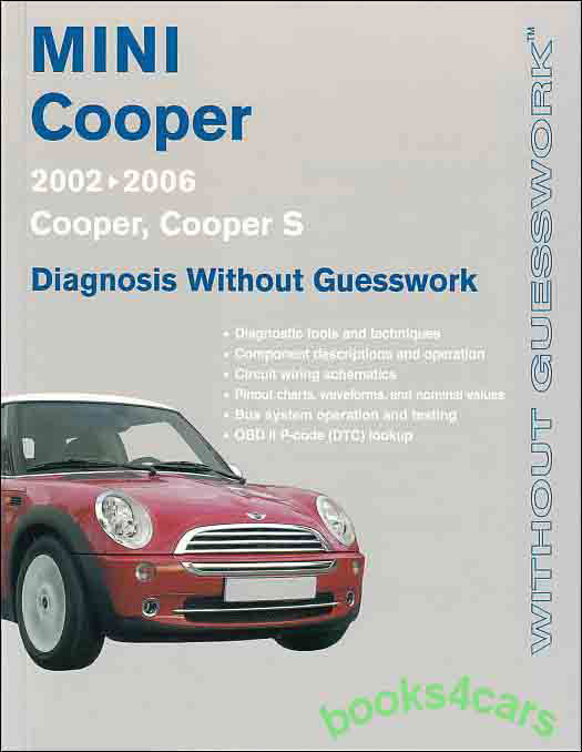 02-06 Mini Cooper Diagnosis Without Guesswork 336 pages