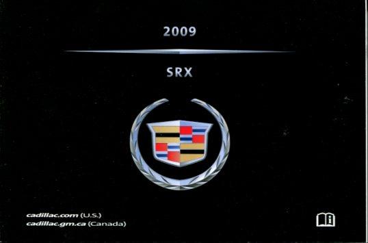 2009 Cadillac SRX Owner's Manual