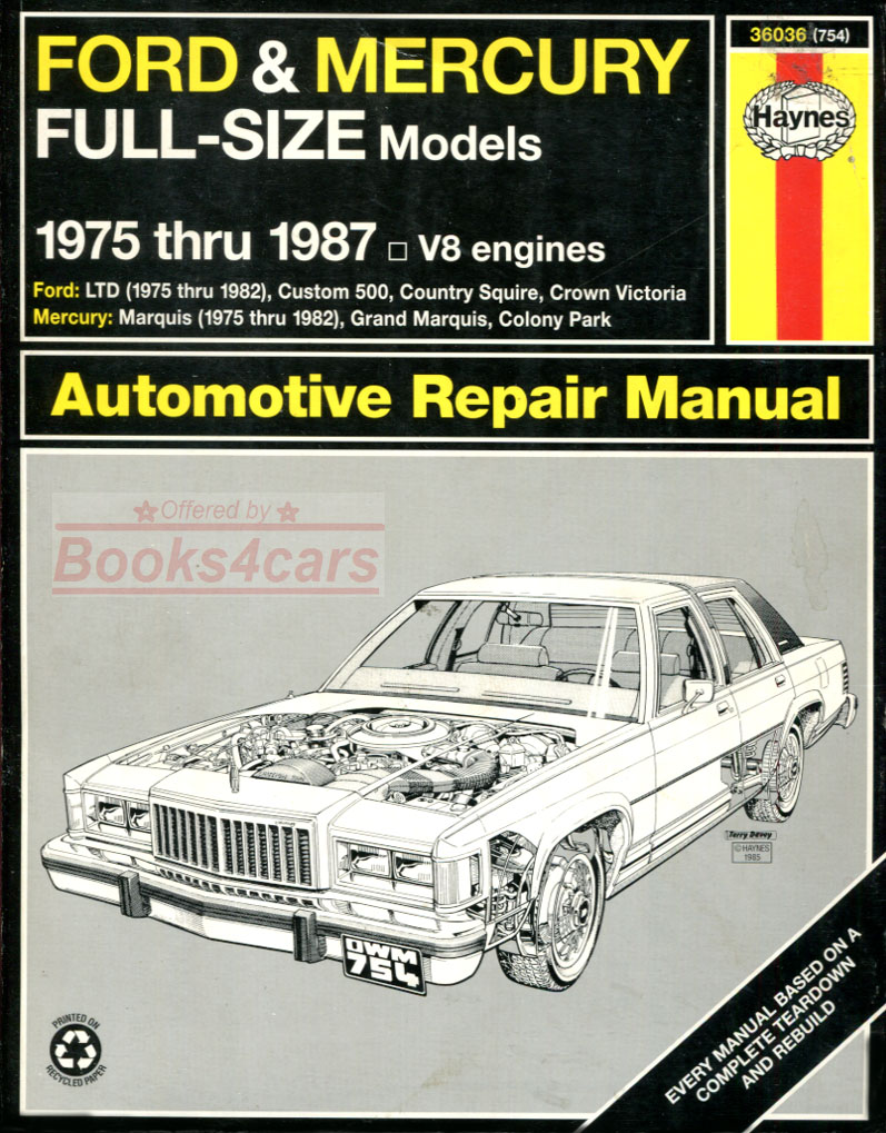 REAL BOOK Shop Service Repair Manual by Haynes for all 1975-1987 Ford & Mercury Full-Size models with V8 engines