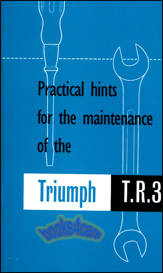 TR3 TRIUMPH OWNERS MANUAL HANDBOOK GUIDE BOOK OWNER TR3A TR3B TR3