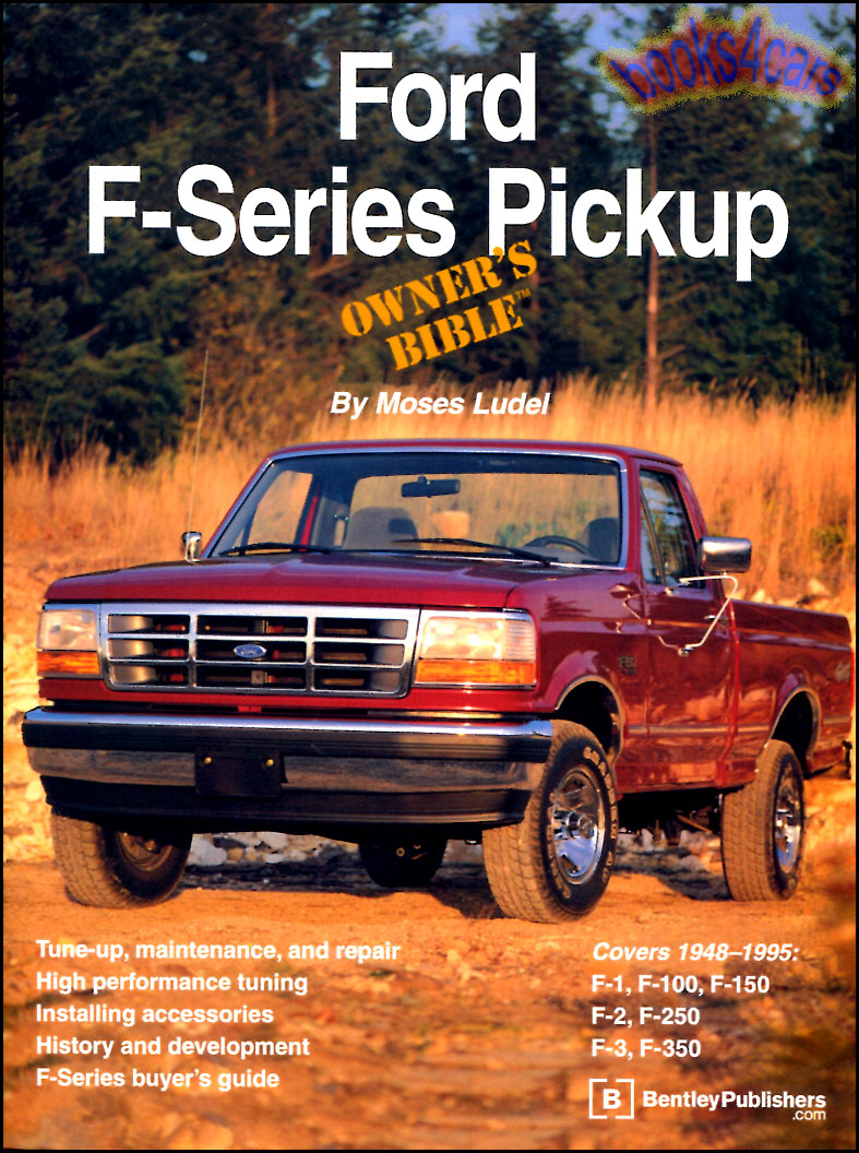 REAL LARGE BOOK 370 pages for all 1948-1995 Ford F-Series Pickups including F1 F100 F150 F2 F250 F3 F350 and more owners Bible containing all kinds of ...