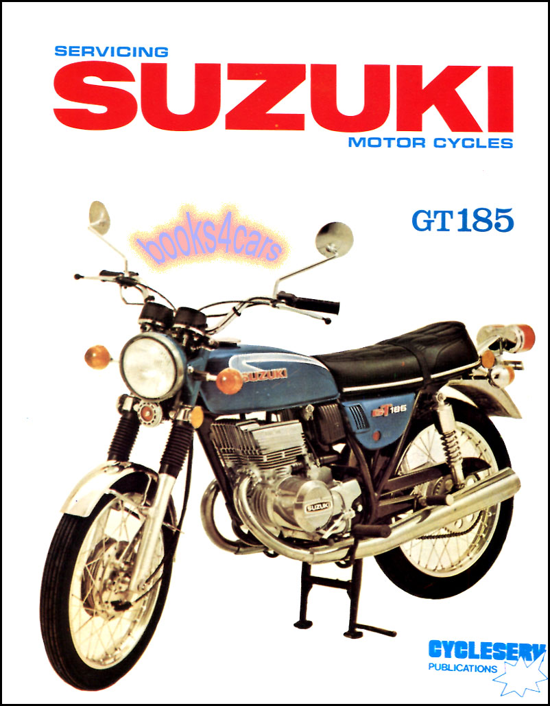 REAL BOOK complete Shop Service Repair Manual for 1972-1974 GT 185 Suzuki Twin Reissue of the factory manual by Suzuki in New, never-opened condition