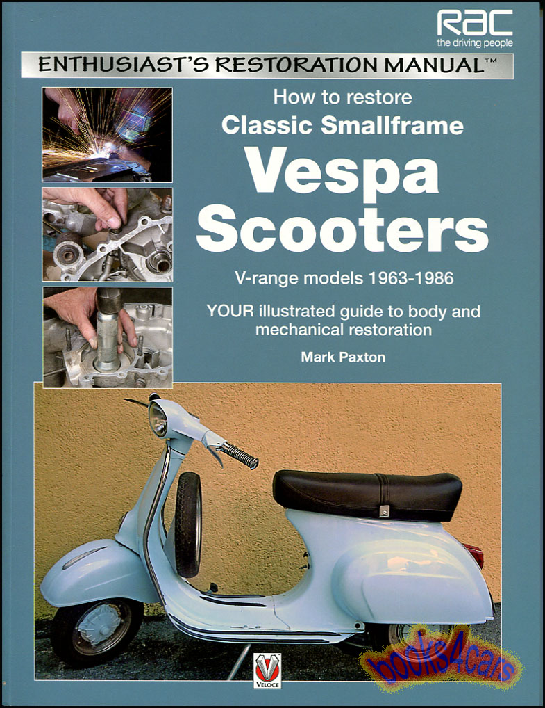 アクセサリー Vespa Scooters Owners Workshop Manual 75_210756AE.jpg