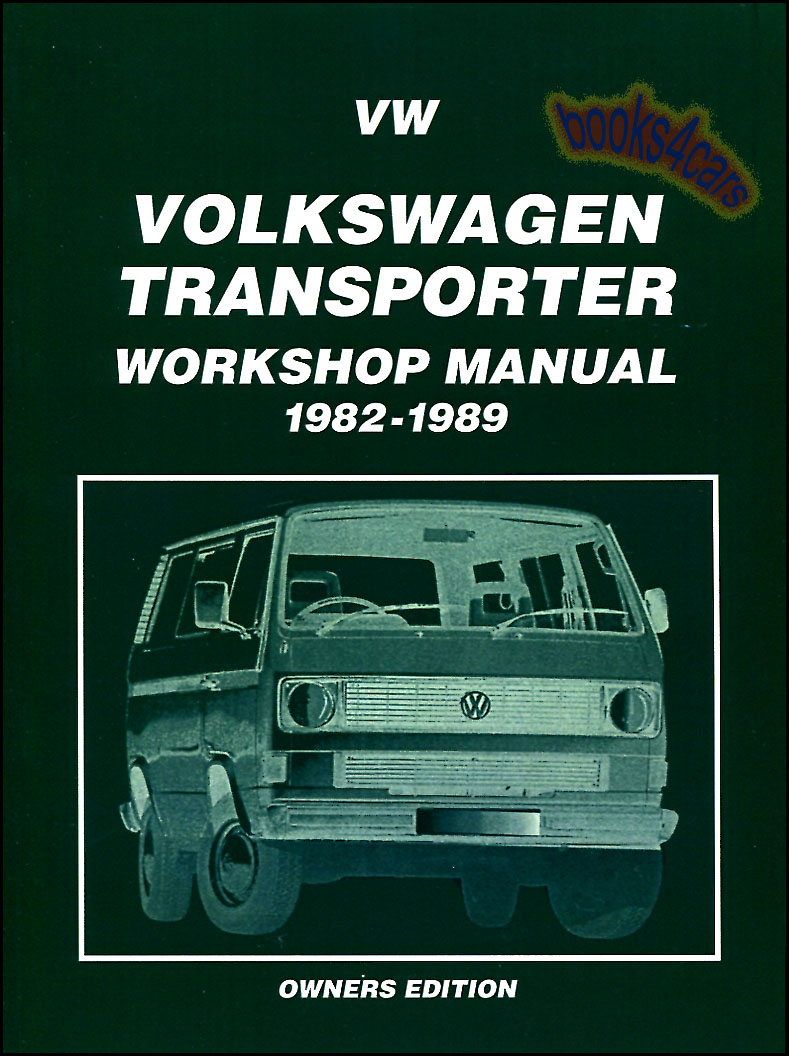 REAL BOOK 176 pages Shop Service Repair Manual for all 1982-1989 Volkswagen Vanagon Vans water cooled both 1.9 & 2.1 including Westfalia campers in New, ...