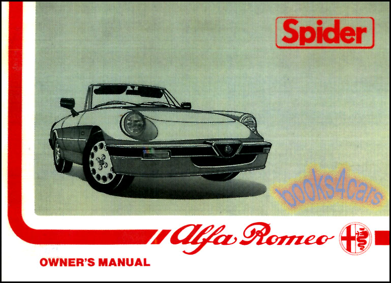 ALFA ROMEO SPIDER OWNERS MANUAL HANDBOOK GUIDE BOOK VELOCE 2000 1972-1979 GTV GT