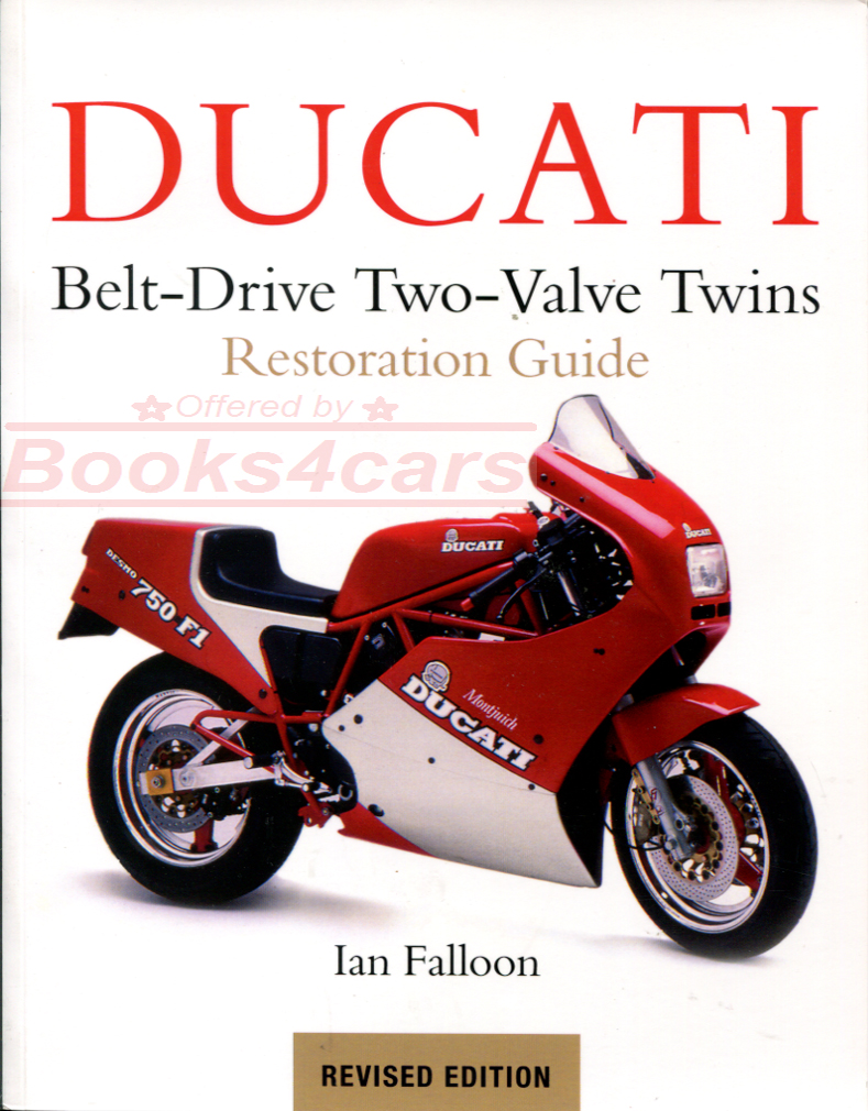 REAL BOOK Latest Revised Edition 224 pgs w/over 400 photos all about Ducati Belt-Drive Two-Valve Twins. Covers Pantah F1 F3 Paso Sport Supersport Alazurra ...