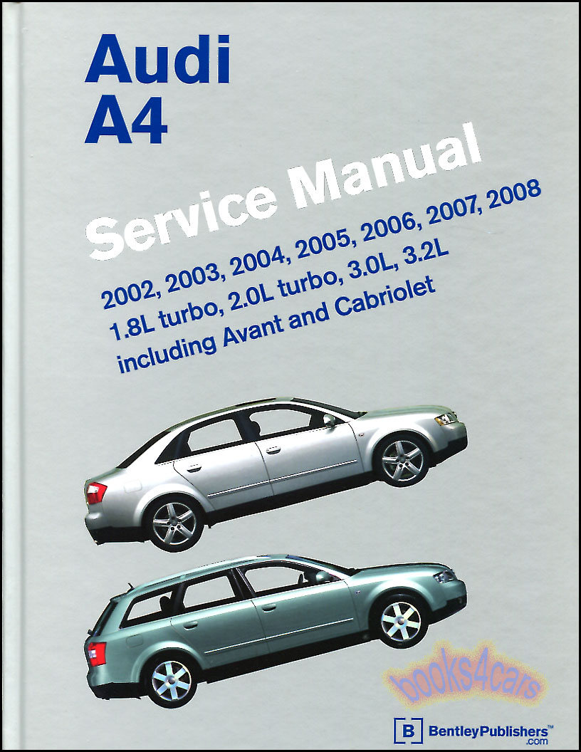 REAL LARGE HARDCOVER BOOK over 900 page complete Shop Service Repair Manual for all versions of the 2002-2008 Audi A4 including Cabriolet Convertible and ...